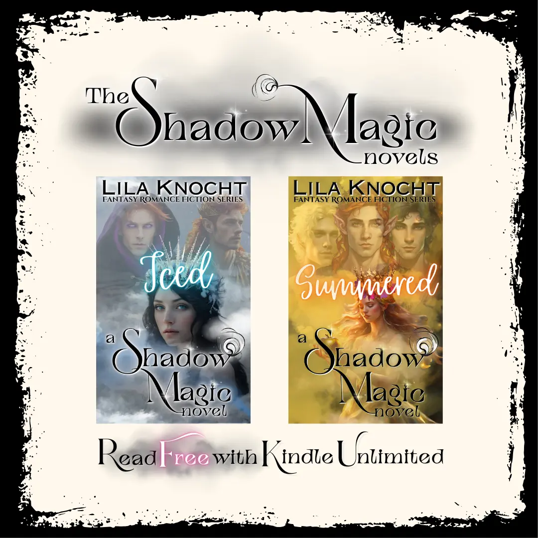 Read the Shadow Magic Fantasy Romance Fiction Series by Lila Knocht Free with Kindle Unlimited